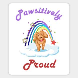 Pawsitively Proud Magnet